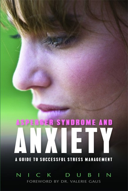 Asperger Syndrome & Anxiety