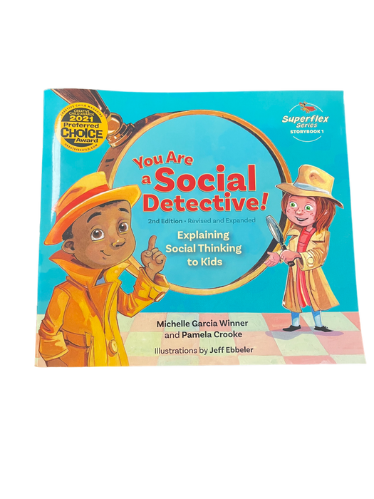 You are a Social Detective! Explaining Social Thinking to Kids