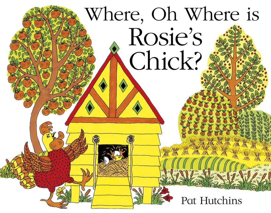 Where, Oh Where is Rosie's Chick