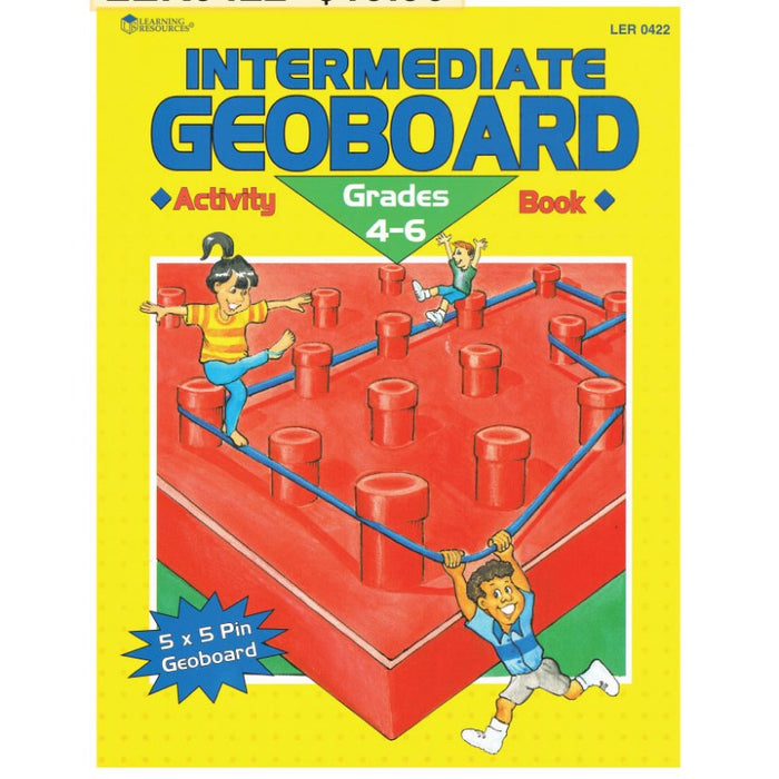 Intermediate Geoboard Activity Book Grade 4 - 6