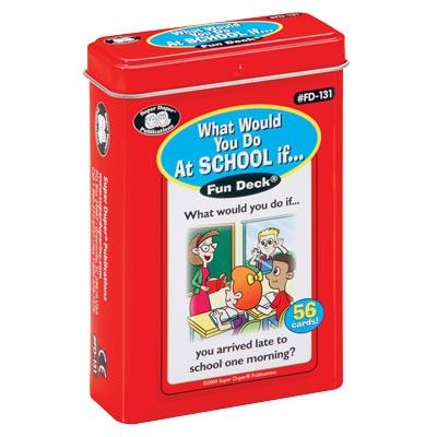 Fun Deck - What Would You Do At School If..