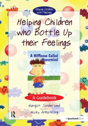 Helping Children Who Bottle Up Their Feelings