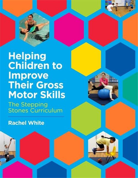 Helping Children To Improve Their Gross Motor Skills