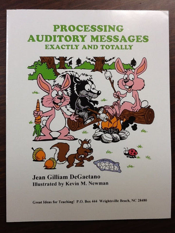 Processing Auditory Messages Exactly And Totally - (O)