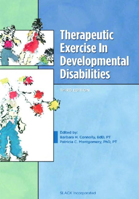 Therapeutic Exercises in Developmental Disabilities
